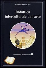 Copertina di Didattica interculturale dell'arte