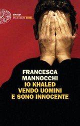 Copertina di Io Khaled vendo uomini e sono innocente