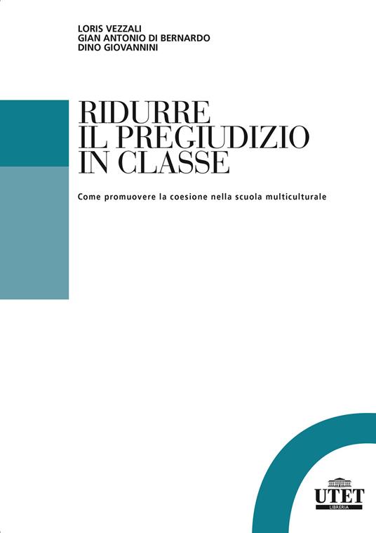 Copertina di Ridurre il pregiudizio in classe