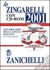 Copertina di Lo Zingarelli 2001: Vocabolario della lingua italiana
